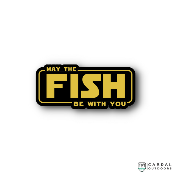 May The Fish Be With You -  Sticker