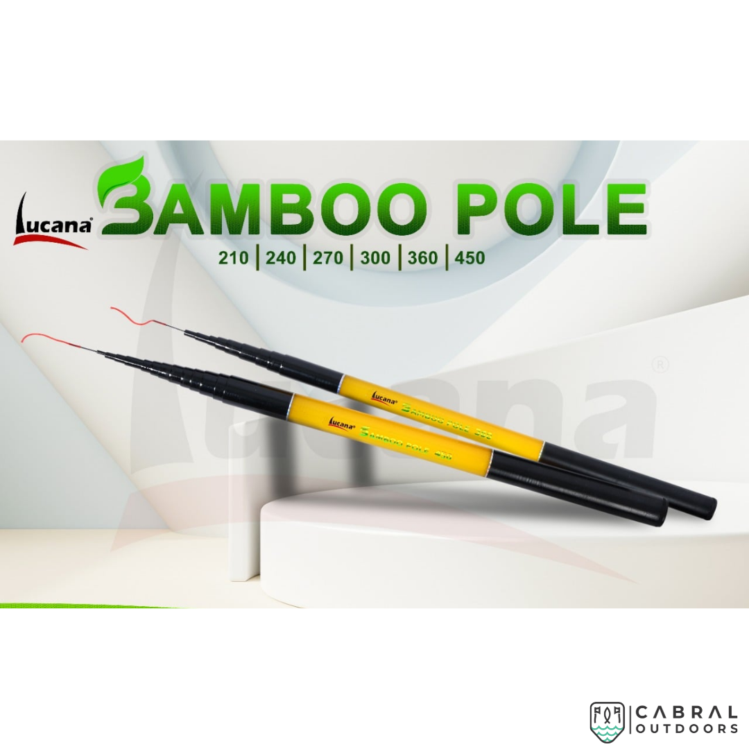 Lucana Bamboo Pole 7-12ft  Pole Rod  Lucana  Cabral Outdoors  