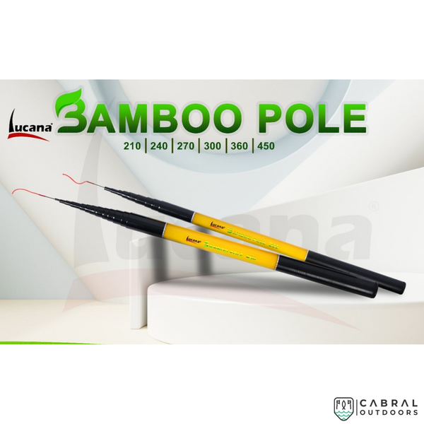 Lucana Bamboo Pole 7-11ft  Spinning Rods  Lucana  Cabral Outdoors  