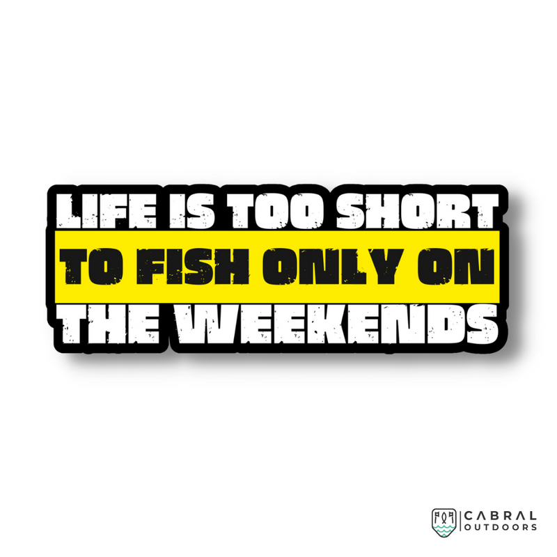 Life Is Too Short Sticker