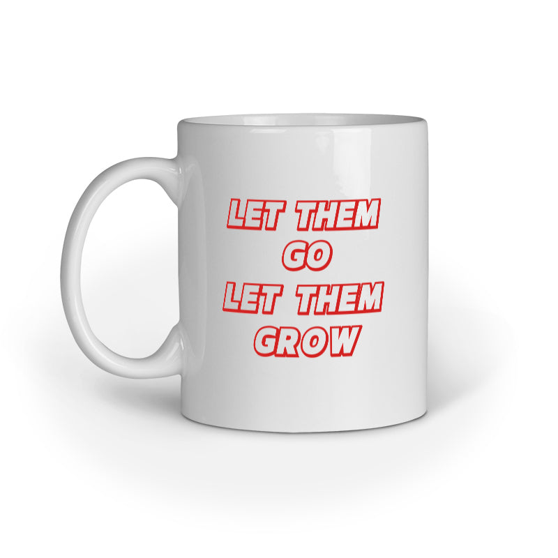 Coffee Mug - Let them go Let them grow, Cabral Outdoors